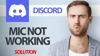 How To Fix Discord App Mic Not Working | Step By Step