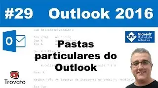 #29 – Pastas particulares do Outlook- Outlook 2016