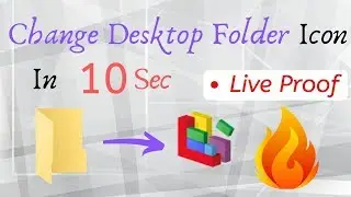 How to Change Desktop Folder Icon [HINDI]