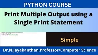 One 'print' Statement, Multiple Outputs || Python: Multiple output with Just One 'print' Command.