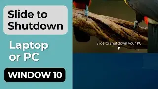 Enable Slide to Shutdown Feature in Windows 10/11 | Slide to shut down your PC