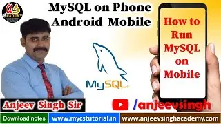 MySQL on Phone | How to run MySQL on Mobile | SQL , Android Phone, Mobile version of MySQL , SqlLite