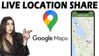 How To Live Location Share Maps  on Android 2024