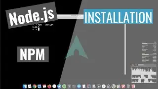 What are Nodejs and NPM? How to install them?