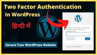 How To Add Two Factor Authentication in WordPress For Free (2020-21)