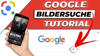 Google Bildersuche - So funktioniert die Rückwärts-Suche von Bildern | Tutorial