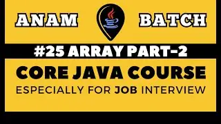 Core Java Tutorial for Beginners | Array part-2 | Lecture-25 | JAVA FULL STACK COURSE DAY-25
