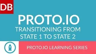 State 1 to 2: Automatic Transition | Proto.io Prototyping Tool