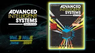 Advanced Intelligent Systems – Vol. 3 No.6 – June 2021