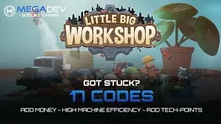 LITTLE BIG WORKSHOP Cheats: Add Money, High Machine Efficiency, ... | Trainer by MegaDev