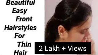 3 Beautiful Front Hairstyle For Thin Hair/Easy Hairstyles for everyday