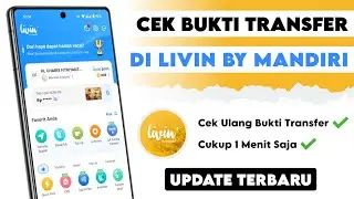 Cara Melihat Bukti Transfer / Riwayat Transaksi di Livin Mandiri