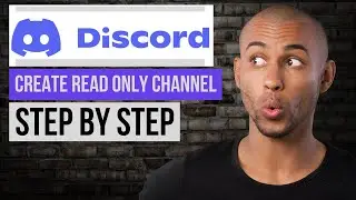 How to Make a Read Only Channel in Discord Server (for Beginners)