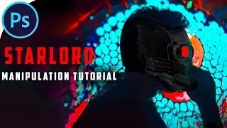 Starlord Photoshop Manipulation || Photoshop Tutorial || Manipulation Tutorial