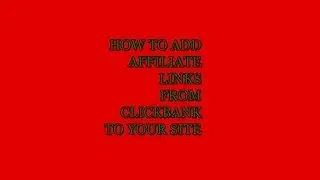 Add links on the website - ( ClickBank)