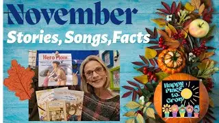 All Things November - Check out fun stories, turkey facts, poetry, and songs!