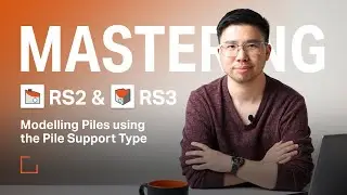 Mastering RS2 & RS3 - Modelling Piles Using The Pile Support Type