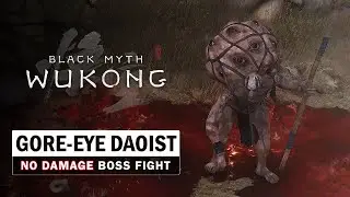 Black Myth Wukong - Gore-Eye Daoist Boss Fight (No Damage Taken)