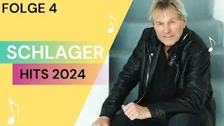 DIE OFFIZIELLEN SCHLAGER HITS 2024 ⭐️ SCHLAGER FÜR ALLE 🎶 Folge 4