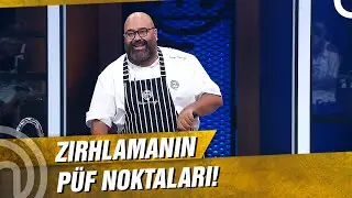 Zırh Nasıl Yapılır? | MasterChef Türkiye 48. Bölüm