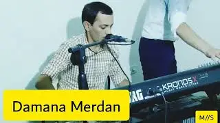 Merdan damana turkmen halk aydym
