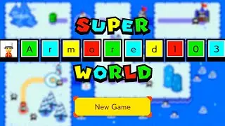Full Super World in Super Mario Maker 2 🌎 Armored103 1/2