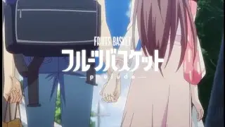 Fruits Basket Prelude trailer 2