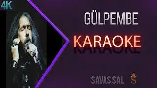 Gülpembe (KARAOKE)