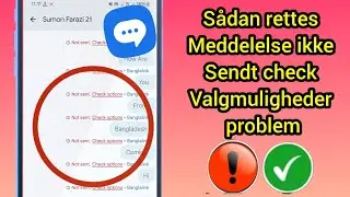 Sender ikke Check Option Problem | Løs meddelelser Problemer med at sende Problem |Besked Sender ikk