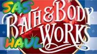 BATH & BODY WORKS SAS HAUL!!! #bathandbodyworks #candlehaul #bodycarehaul