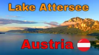 Biggest Lake in Austria - Lake Attersee - Oberösterreich 4k