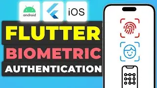 Implementing Biometric Authentication in Flutter: Fingerprint, PIN | Flutter Development Tutorial