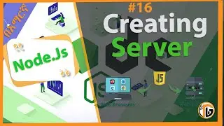 NodeJS Tutorial - 6 - Creating a node Server