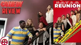 Reunion (2024) Comedy, Murder Mystery Review