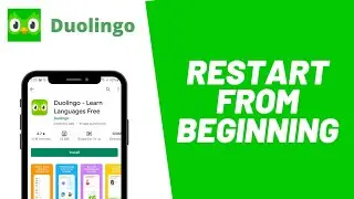 How To Restart Duolingo From Beginning | Reset Progress Duolingo | 2021