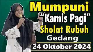 PENGAJIAN KAMIS PAGI BERSAMA MUMPUNI HANDAYAYEKTI TEMA SHOLAT RUBUH GEDANG,24 OKTOBER 2024