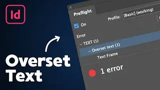 How to Fix Overset Text in InDesign