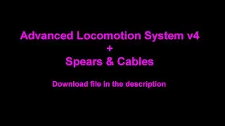 Download File: Spears & Cables inside Advanced Locomotion System 4 UE4.25