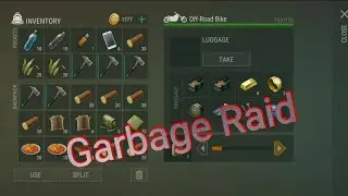 Raiding Player 6651 LDOE Garbage Raid