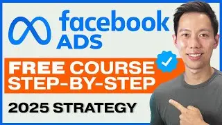 NEW Facebook Ads Tutorial for Beginners in 2024 – FREE COURSE