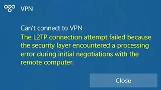 🛡️ L2TP 789 VPN error fix