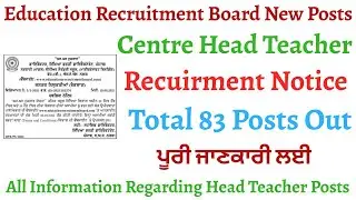 HT & CHT Teaching Posts 83 New Head Teacher Posts • New Posts Of Centre Head Teachers