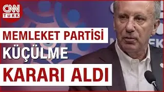Genel Başkan Muharrem İnce Duyurdu: Memleket Partisi Küçülüyor! 