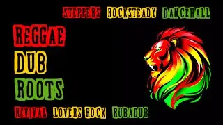 Reggae Dub Roots Steppers Rocksteady Instrumentals 2025