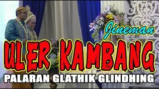 Uler Kambang Palaran Music Glathik Glindhing Classic,  Javanese Music Great for Tiredness Medicine