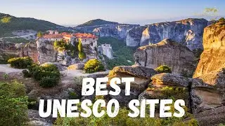 TOP UNESCO sites in EUROPE: 25 Most Beautiful UNESCO World Heritage Sites You Must Visit Now