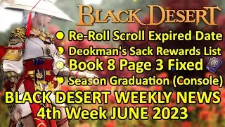 Re-Roll Scroll Expired Date, Season Graduation (Console) (BDO News, 4th Week June 2023) Update