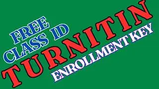 Turnitin class id and enrollment key free 2025 - class id turnitin gratis 2025 active | EP 53