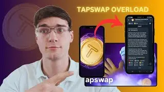 How to Solve Tapswap Overload Problem Quick Guide 2024