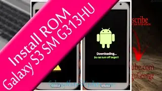 How to flash ROM on Samsung Galaxy S3 SM-G313HU Duos | Install Firmware